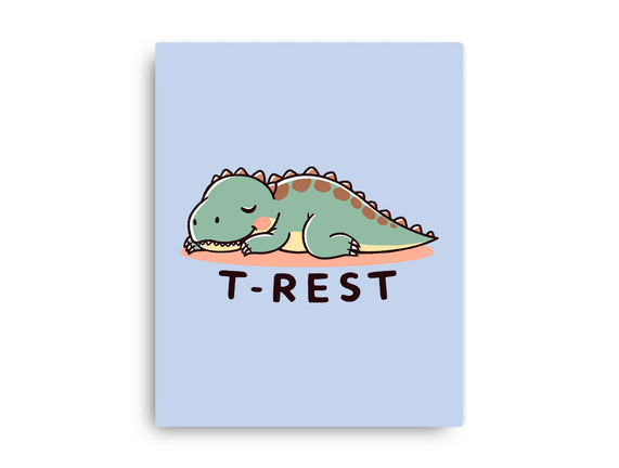 Time For T-Rest