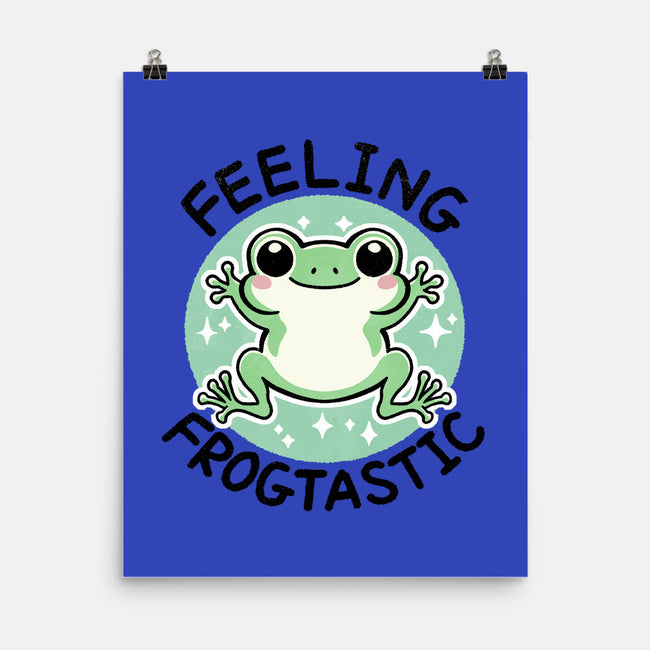 Feeling Frogtastic-None-Matte-Poster-fanfreak1