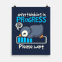 Penguin Overthinking In Progress-None-Matte-Poster-NemiMakeit