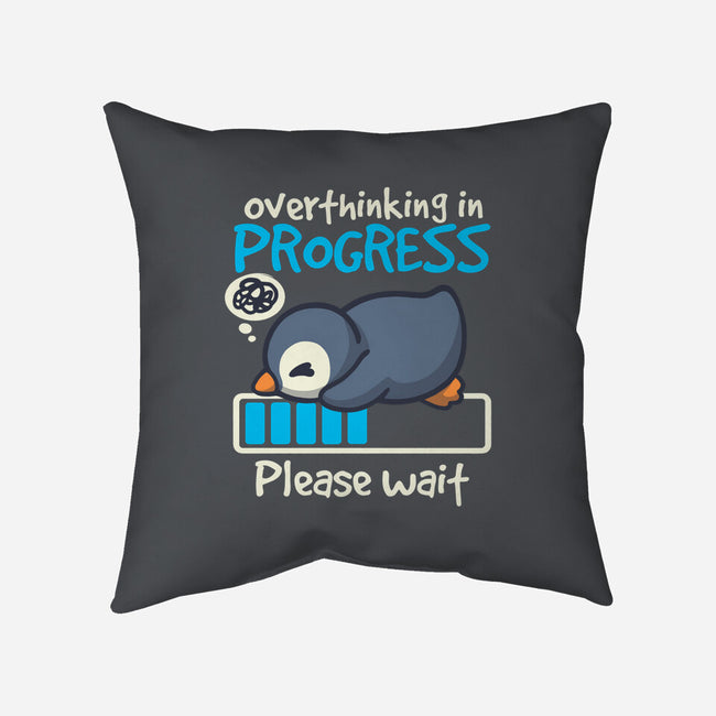 Penguin Overthinking In Progress-None-Removable Cover w Insert-Throw Pillow-NemiMakeit