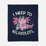 I Need To Relaxalotl-None-Fleece-Blanket-koalastudio