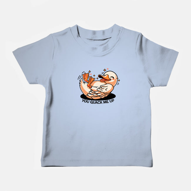 You Quack Me Up-Baby-Basic-Tee-fanfreak1