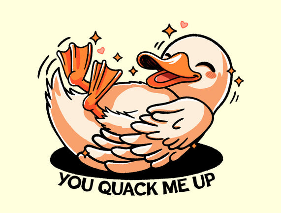 You Quack Me Up