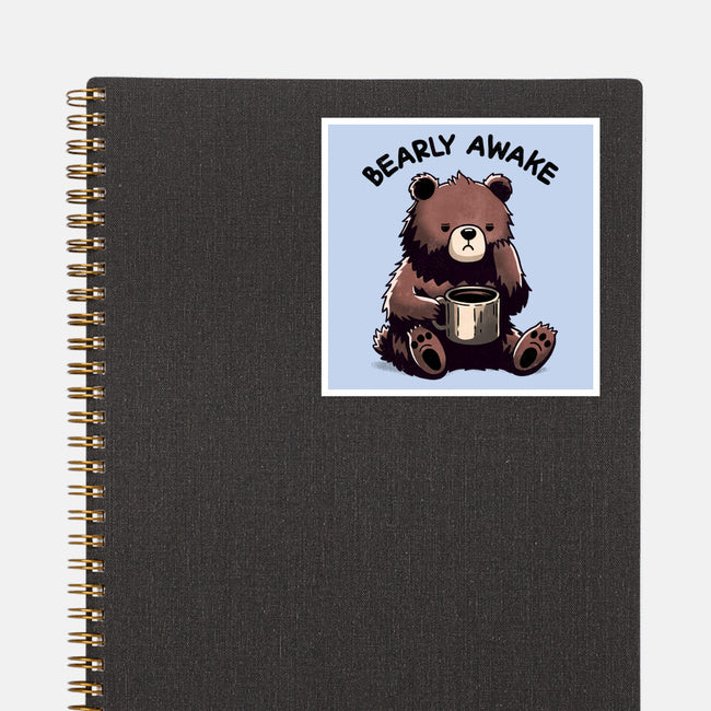 Bearly Awake-None-Glossy-Sticker-fanfreak1