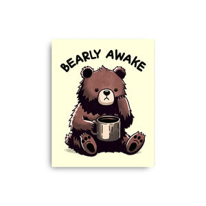 Bearly Awake