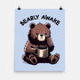 Bearly Awake-None-Matte-Poster-fanfreak1