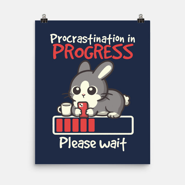 Bunny Procrastination In Progress-None-Matte-Poster-NemiMakeit