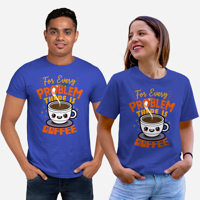 For Every Problem There Is Coffee-Unisex-Basic-Tee-Boggs Nicolas