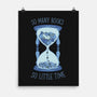 So Many Books So Little Time-None-Matte-Poster-tobefonseca