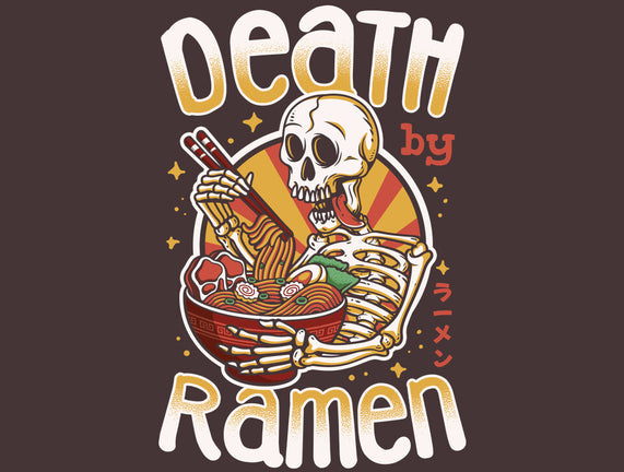 Death By Ramen