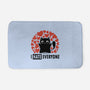 I Hate Everyone-None-Memory Foam-Bath Mat-erion_designs