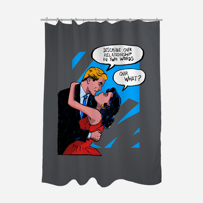 Our Relationship-None-Polyester-Shower Curtain-kharmazero