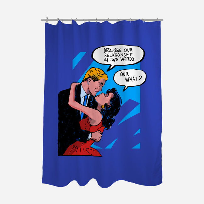 Our Relationship-None-Polyester-Shower Curtain-kharmazero