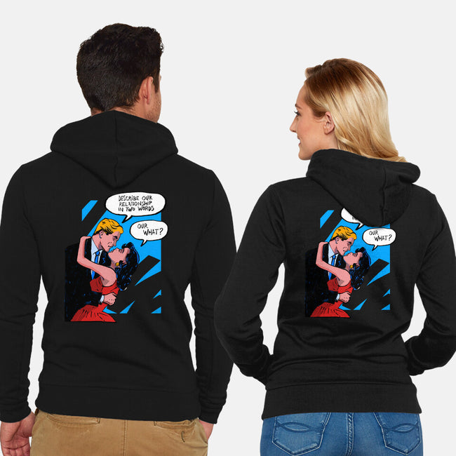 Our Relationship-Unisex-Zip-Up-Sweatshirt-kharmazero