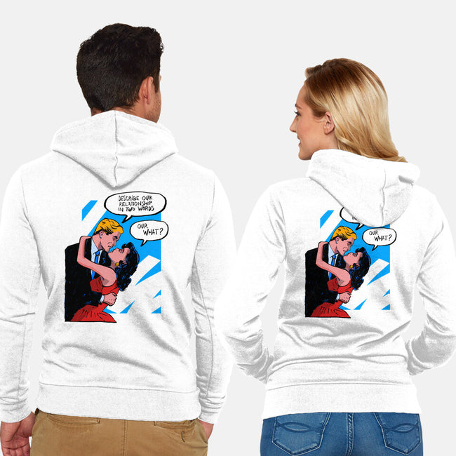 Our Relationship-Unisex-Zip-Up-Sweatshirt-kharmazero