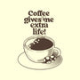 Extra Life Coffee-None-Matte-Poster-tobefonseca