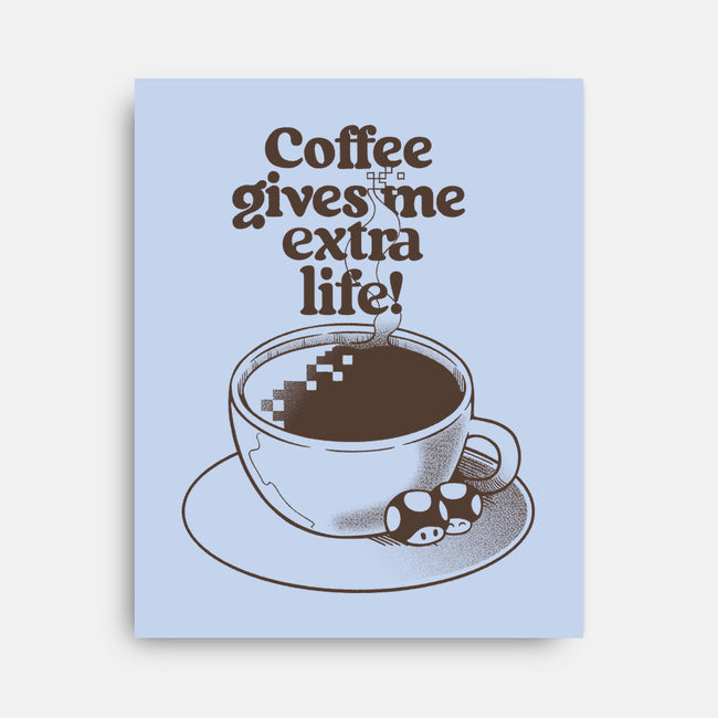 Extra Life Coffee-None-Stretched-Canvas-tobefonseca