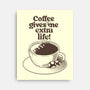 Extra Life Coffee-None-Stretched-Canvas-tobefonseca