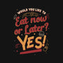 Eat Now And Later-Unisex-Basic-Tee-Studio Mootant