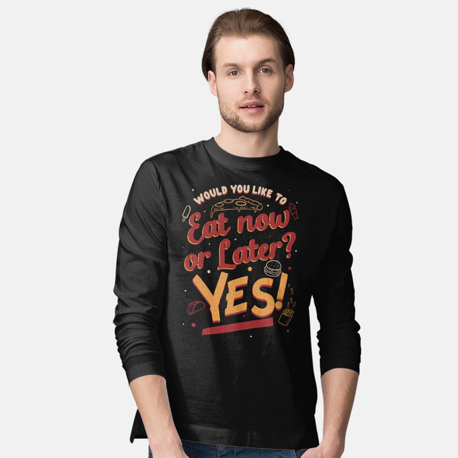 Eat Now And Later-Mens-Long Sleeved-Tee-Studio Mootant