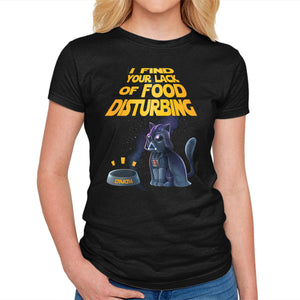 I Find Your Lack Of Food Disturbing