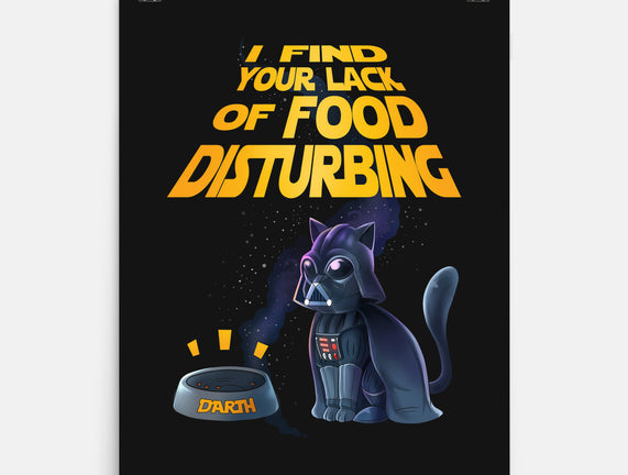 I Find Your Lack Of Food Disturbing