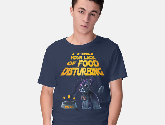 I Find Your Lack Of Food Disturbing