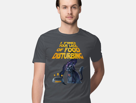 I Find Your Lack Of Food Disturbing