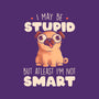 I May Be Stupid-Womens-Racerback-Tank-eduely