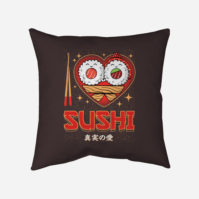 I Love Sushi-None-Removable Cover-Throw Pillow-Tronyx79