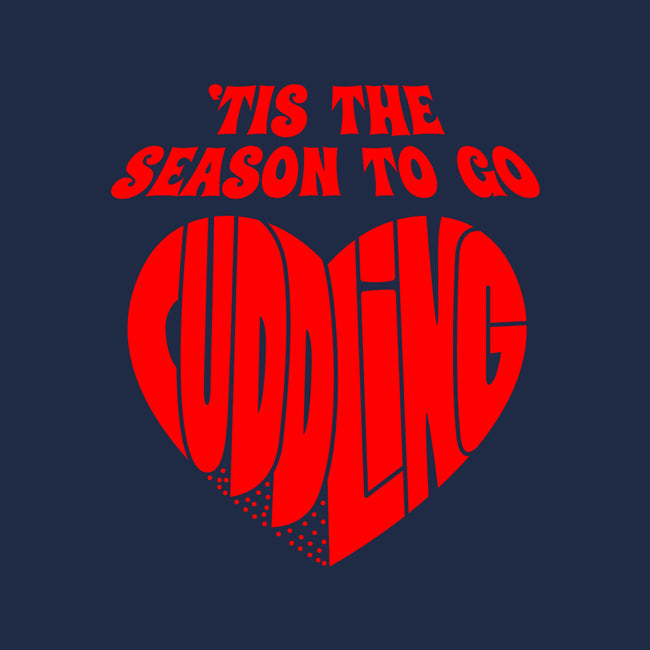 Tis The Season To Go Cuddling-Unisex-Basic-Tee-Boggs Nicolas