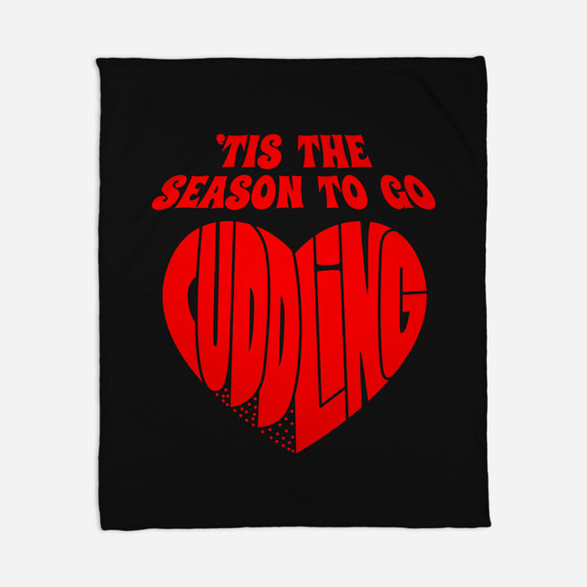 Tis The Season To Go Cuddling-None-Fleece-Blanket-Boggs Nicolas