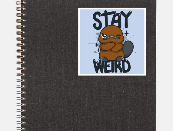 Stay Weird Beaver