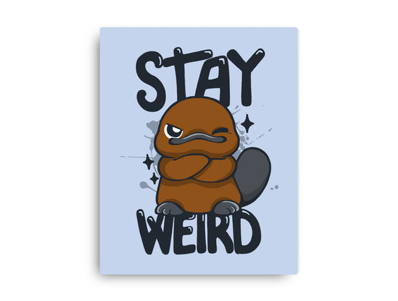 Stay Weird Beaver