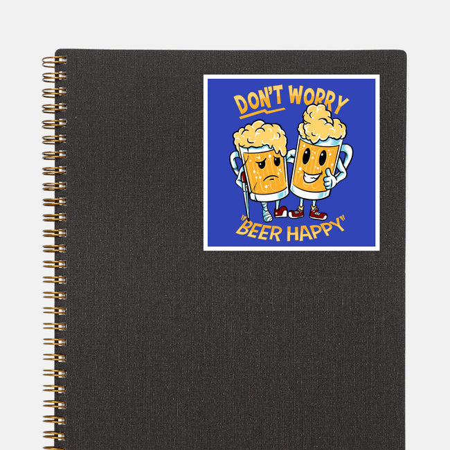 Don't Worry Beer Happy-None-Glossy-Sticker-spoilerinc