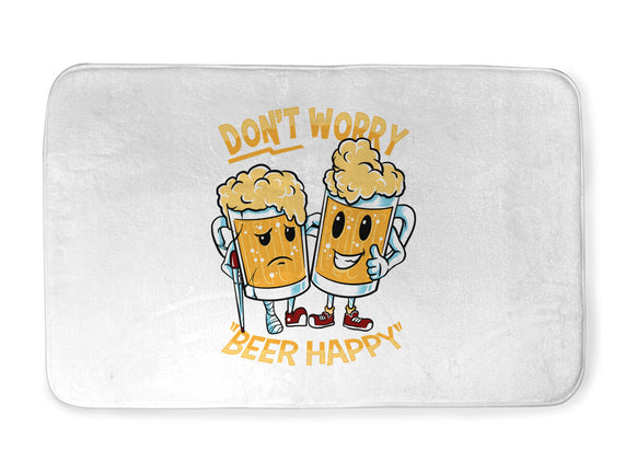 Don't Worry Beer Happy