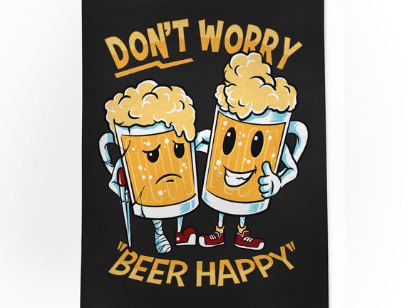 Don't Worry Beer Happy