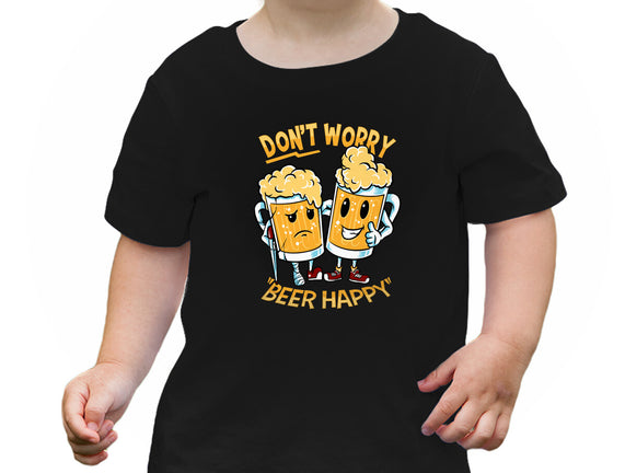 Don't Worry Beer Happy