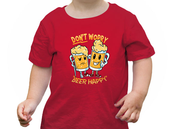 Don't Worry Beer Happy