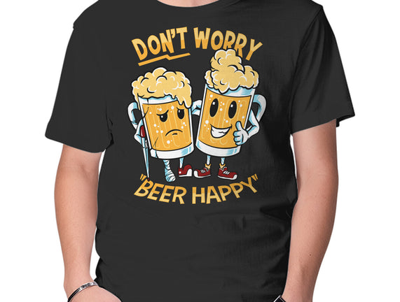 Don't Worry Beer Happy