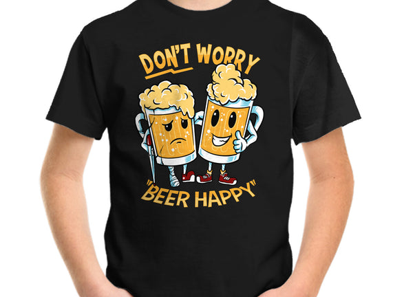 Don't Worry Beer Happy