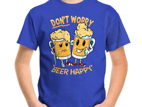 Don't Worry Beer Happy