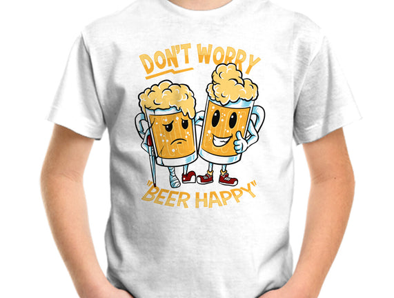 Don't Worry Beer Happy