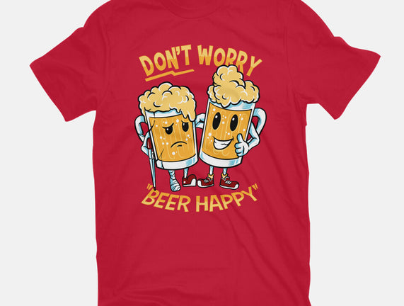 Don't Worry Beer Happy