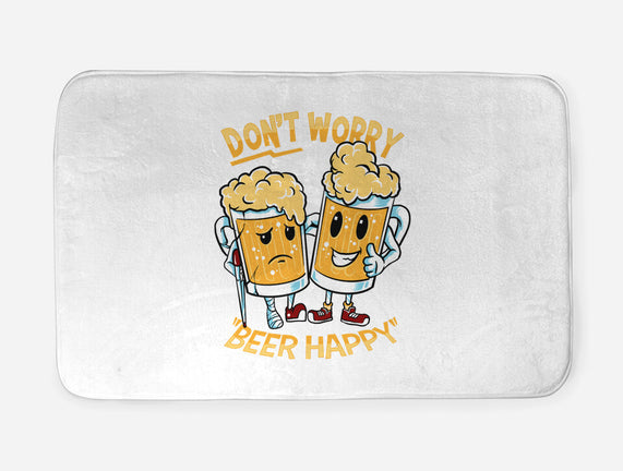 Don't Worry Beer Happy