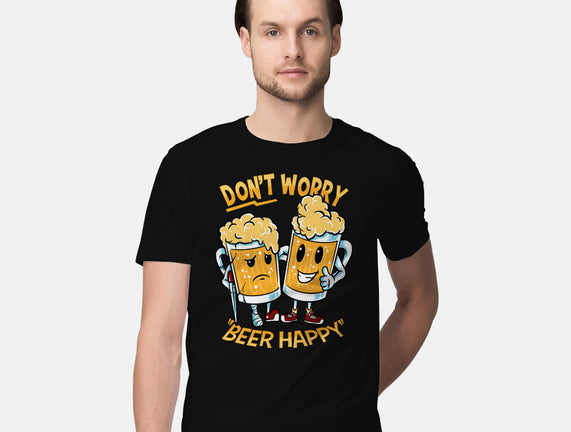 Don't Worry Beer Happy