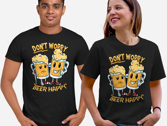 Don't Worry Beer Happy