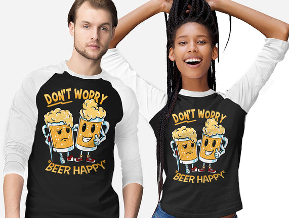 Don't Worry Beer Happy