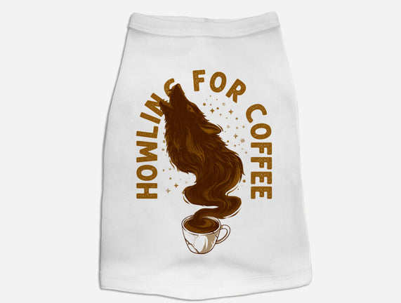 Howling For Coffee