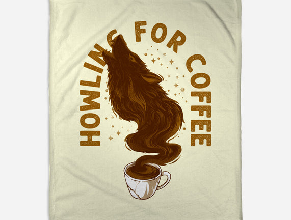 Howling For Coffee